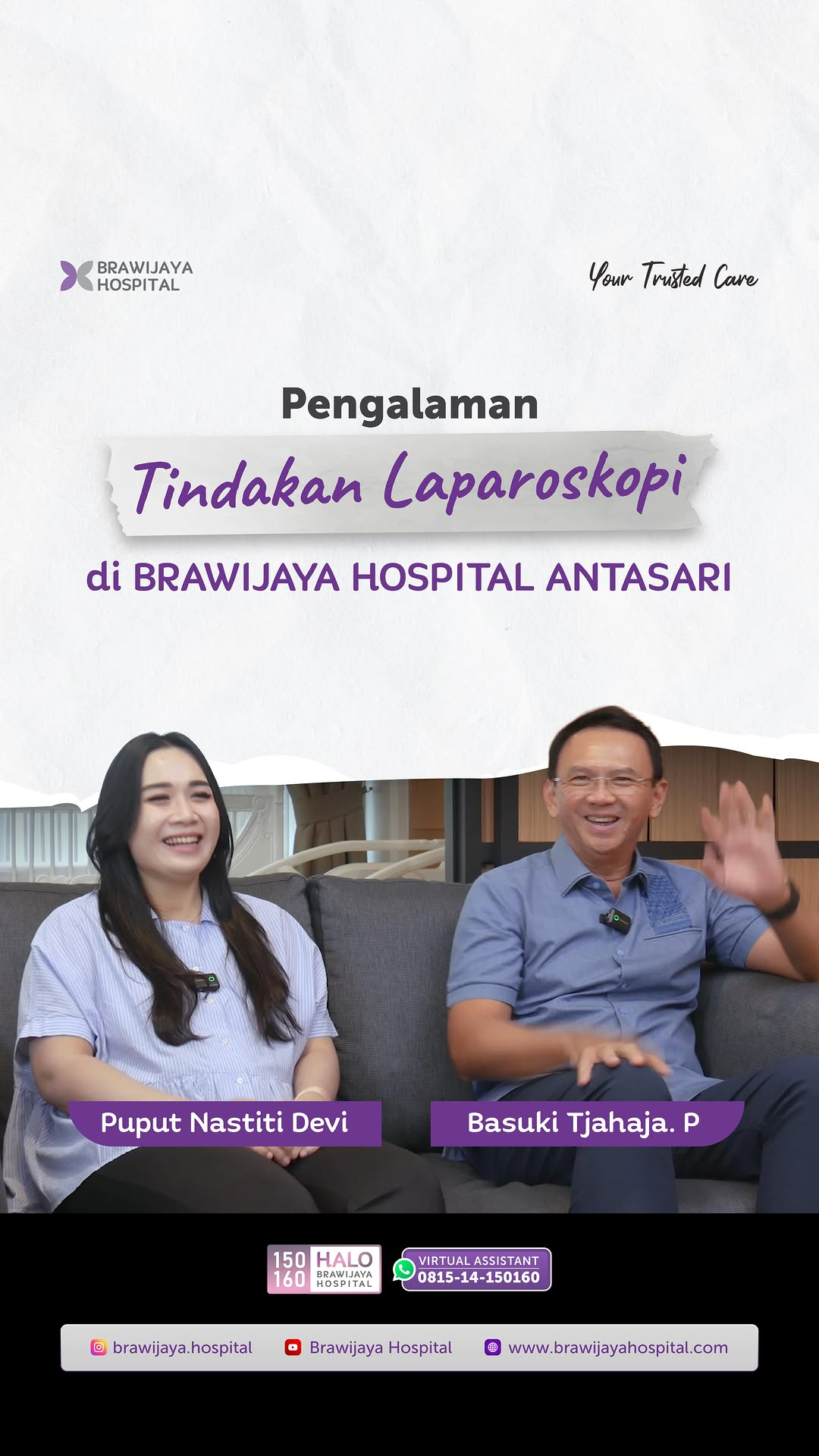 Puput Nastiti Devi & Basuki Tjahaja Purnama, Pasien Tindakan Laparaskopi